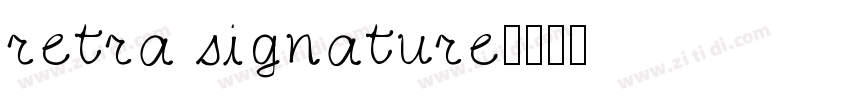 retra signature字体转换